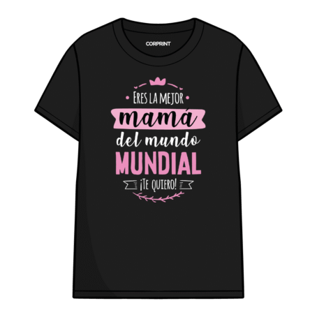 Camiseta unisex «Mejor Mamá del Mundo Mundial»