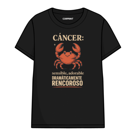 Camiseta unisex «Cáncer: Dramáticamente Rencoroso»