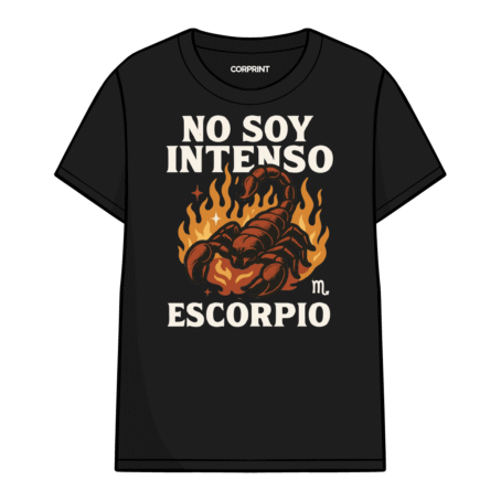 Camiseta unisex «Escorpio: No soy Intenso»
