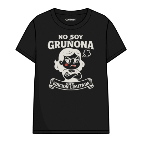 Camiseta unisex “No Soy Gruñona”