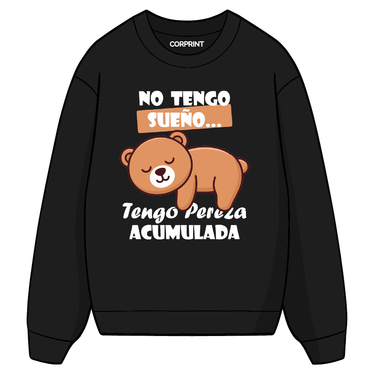 Sudadera unisex "Tengo Pereza Acumulada"