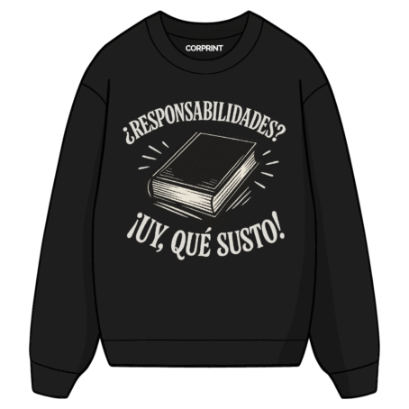 Sudadera unisex “Responsabilidades”