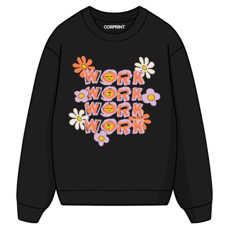 Sudadera unisex “Work Work Work”