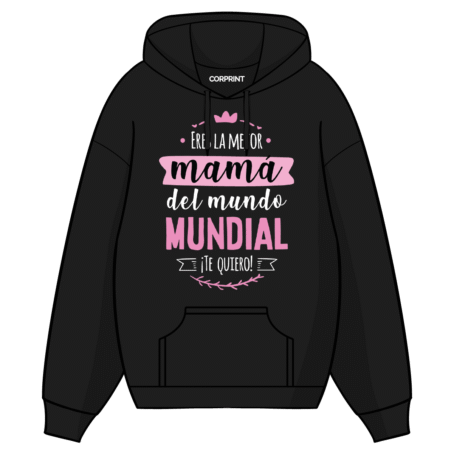 Sudadera con Capucha unisex “Mejor Mamá del Mundo”