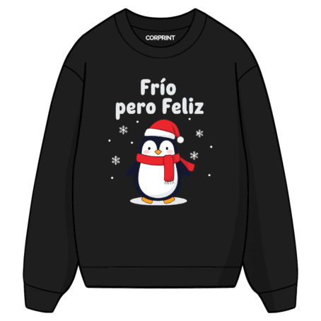 Sudadera unisex “Frio pero Feliz”