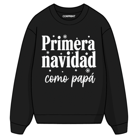 Sudadera unisex “Primera navidad como papá”