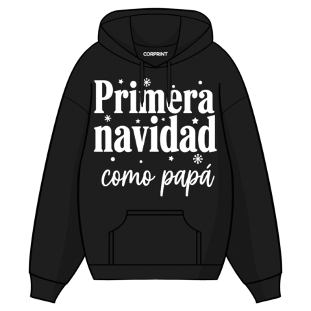 Sudadera con Capucha unisex “Primera navidad como papá”